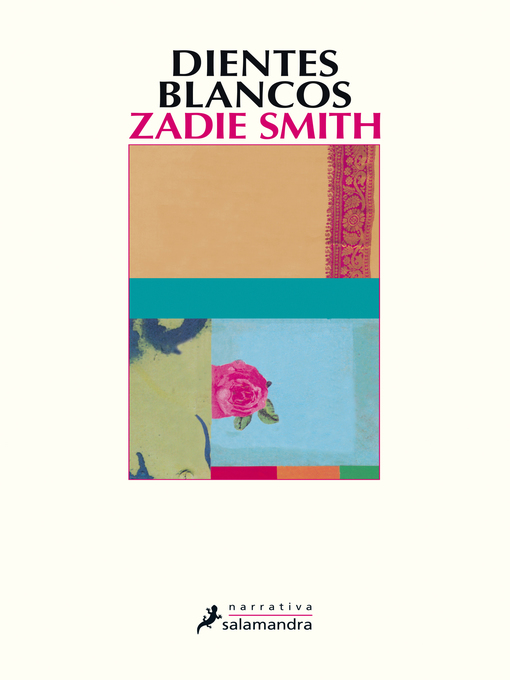 Title details for Dientes blancos by Zadie Smith - Wait list